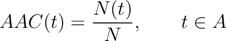 $\displaystyle AAC(t) = \frac{N(t)}{N}, \qquad t \in {A}$